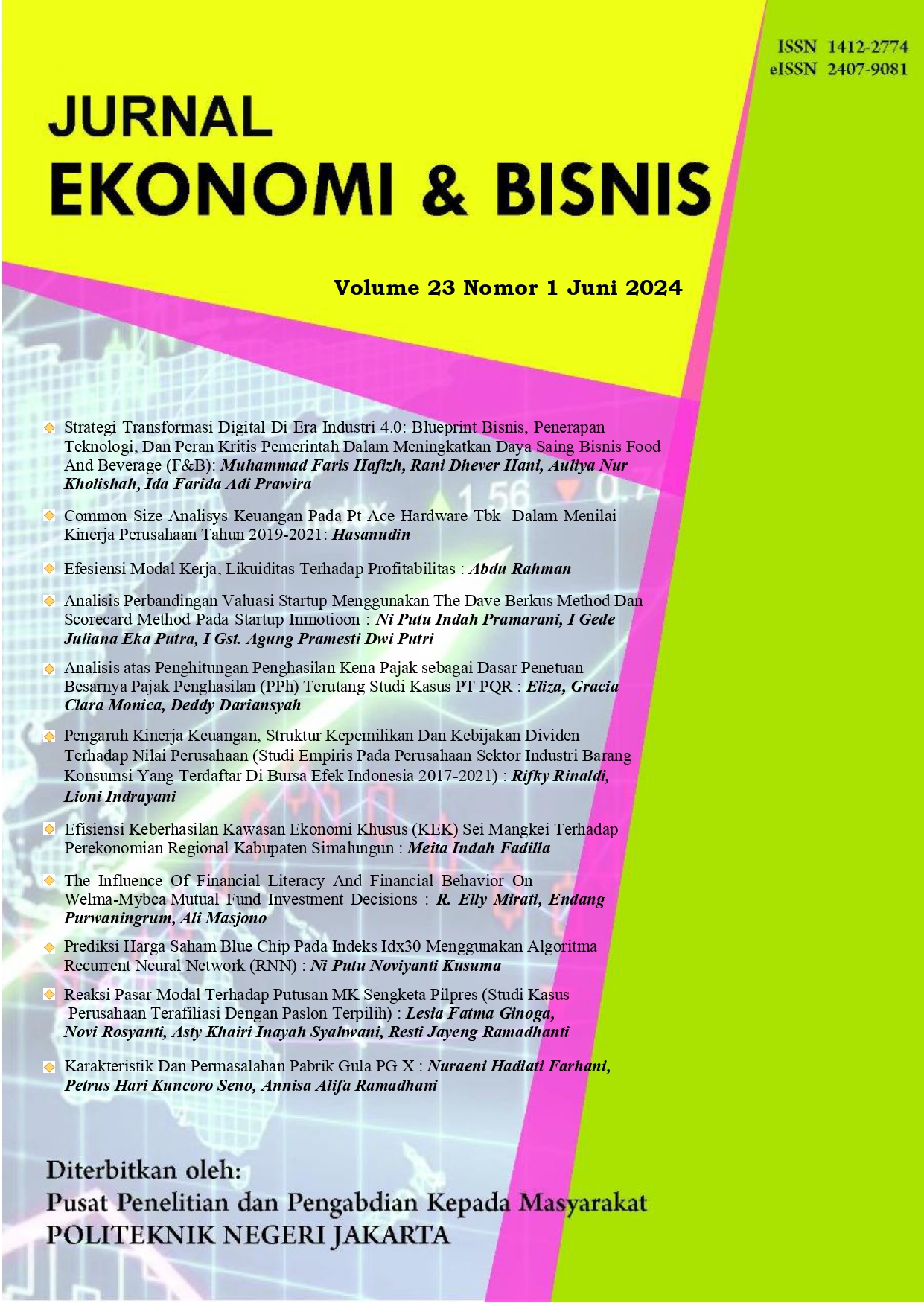 					View Vol. 23 No. 1 (2024): Jurnal Ekonomi & Bisnis Juni 2024
				